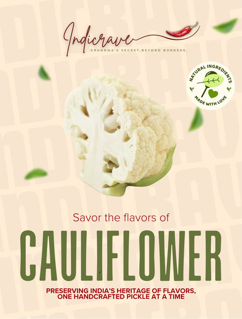 Indicrave Cauliflower Pickle – Crunchy, Tangy & Spiced to Perfection