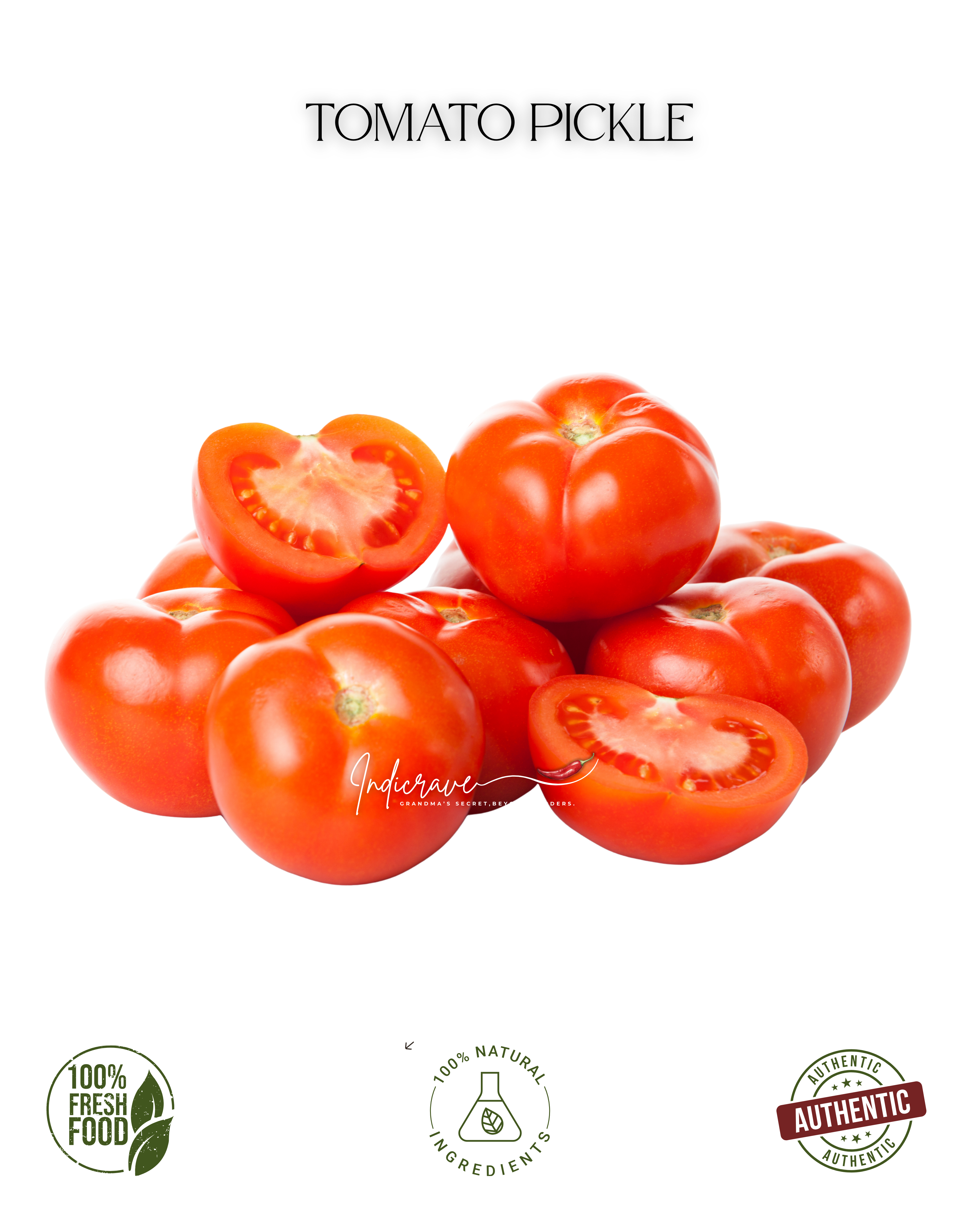 Indicrave Tomato Pickle – Tangy Tradition, Timeless Taste